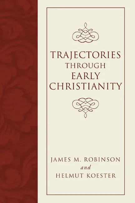 Trajectories through Early Christianity - Paperback