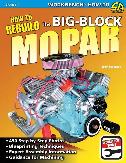 How to Rebuild the Big-Block Mopar - Paperback
