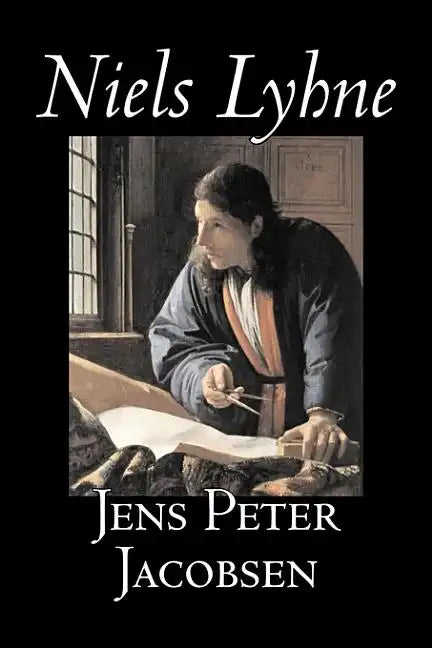 Niels Lyhne by Jens Peter Jacobsen, Fiction, Classics, Literary - Hardcover