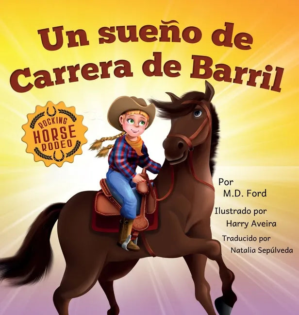 Un sueno de Carrera de Barril - Hardcover
