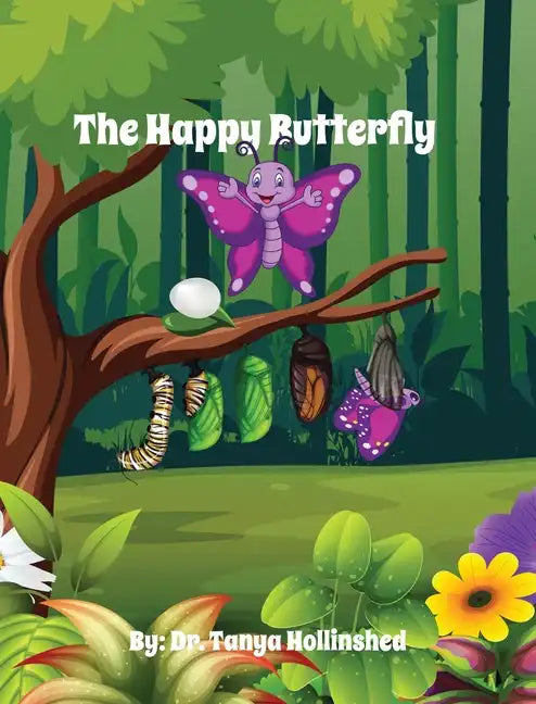The Happy Butterfly - Hardcover