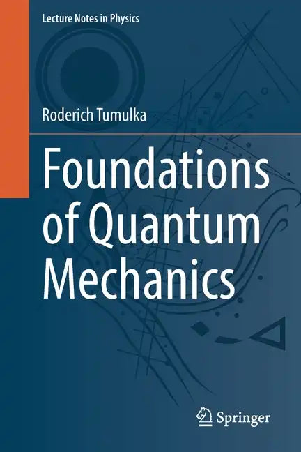 Foundations of Quantum Mechanics - Paperback