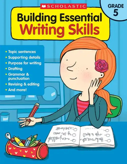 Building Essential Writing Skills: Grade 5 - Paperback