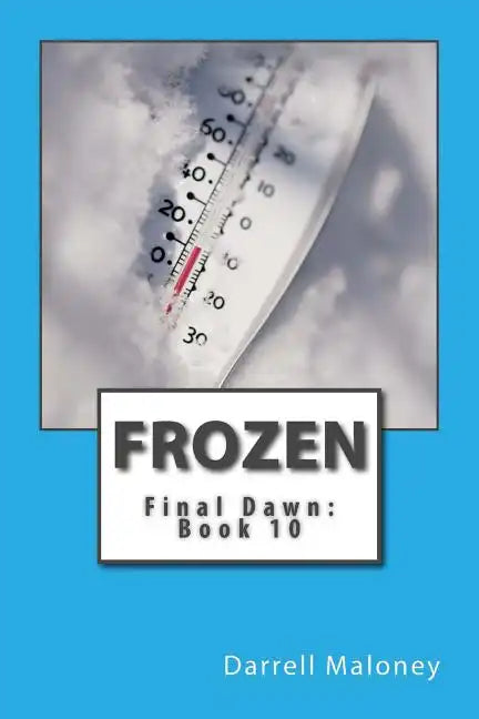 Frozen: Final Dawn: Book 10 - Paperback