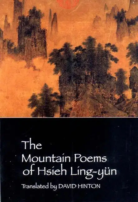 The Mountain Poems of Hsieh Ling-Yun - Paperback
