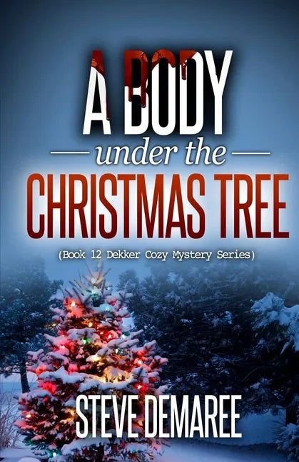 A Body under the Christmas Tree - Paperback