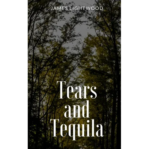 Tears and Tequila - Paperback