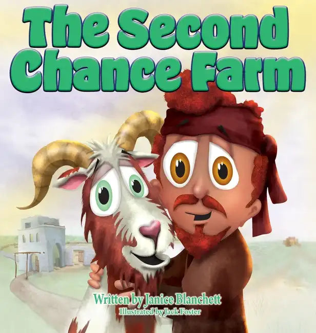 The Second Chance Farm - Hardcover