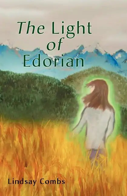 The Light of Edorian - Paperback