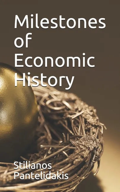 Milestones of Economic History - Paperback