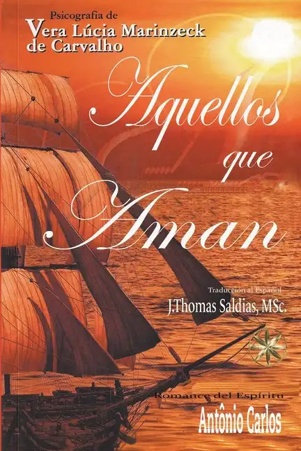 Aquellos que Aman - Paperback