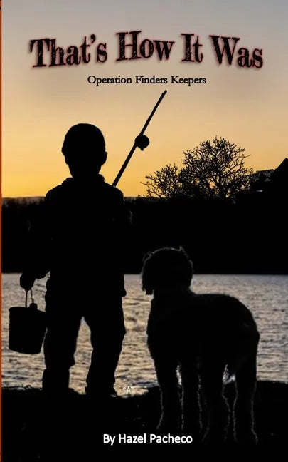 That's How It Was: Operation Finders Keepers - Paperback