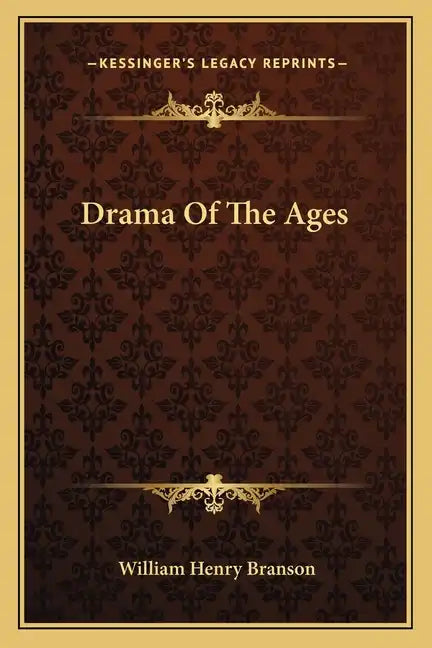 Drama of the Ages - Paperback