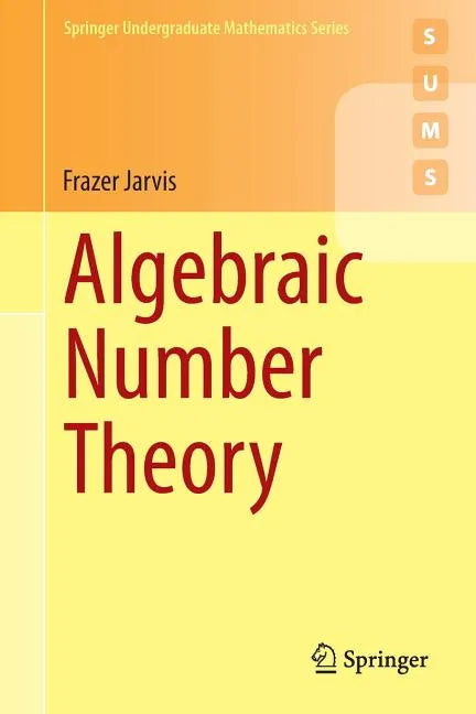 Algebraic Number Theory - Paperback