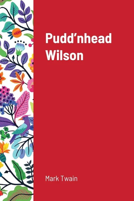 Pudd'nhead Wilson - Paperback