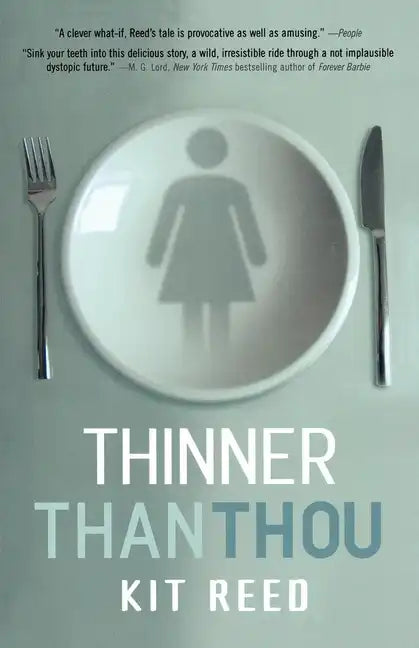 Thinner Than Thou - Paperback