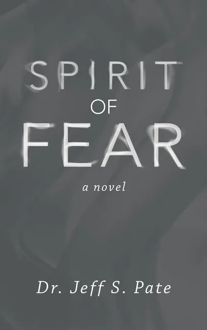 Spirit of Fear - Hardcover