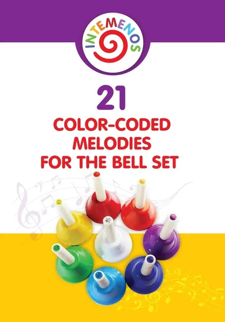 21 Color-coded melodies for Bell Set: Color-Coded visual for 8 Note Bell Set - Paperback