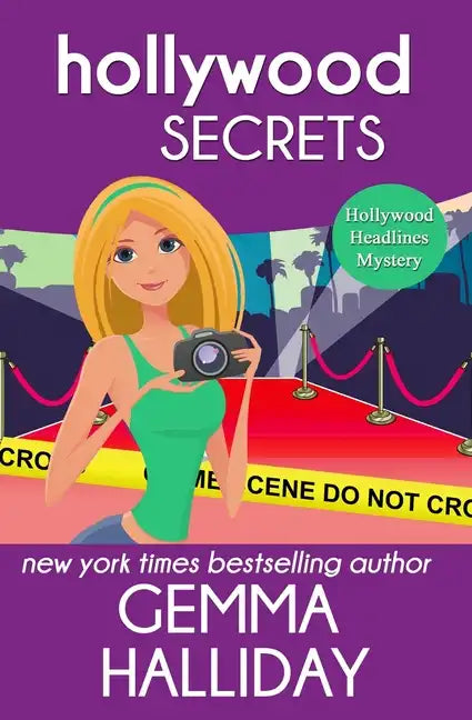 Hollywood Secrets: Hollywood Headlines Book #2 - Paperback