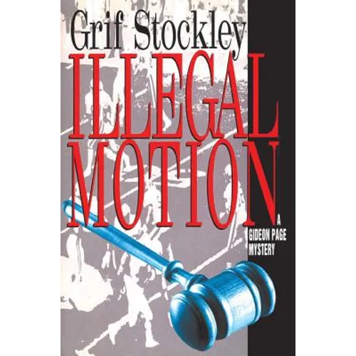 Illegal Motion - Paperback