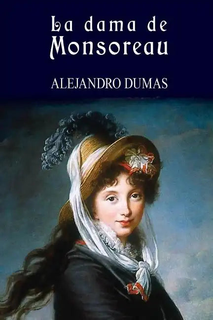 La dama de Monsoreau - Paperback