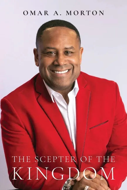 The Scepter of the Kingdom - Paperback