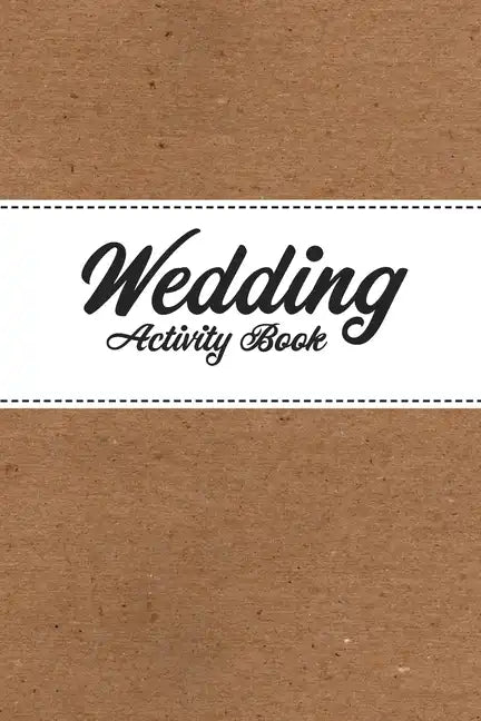 Childrens Wedding Activity Book- Kids Wedding Activities - Paperback