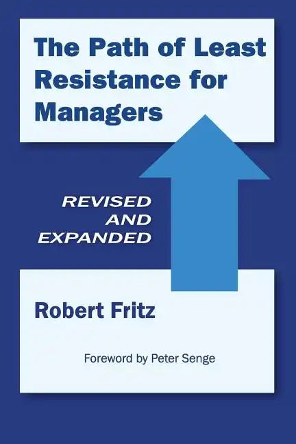The Path of Least Resistance for Managers - Paperback