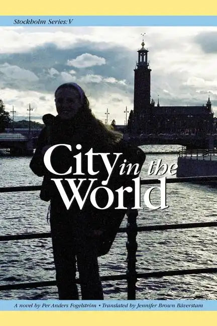 Stockholm Series V: City in the World - Paperback