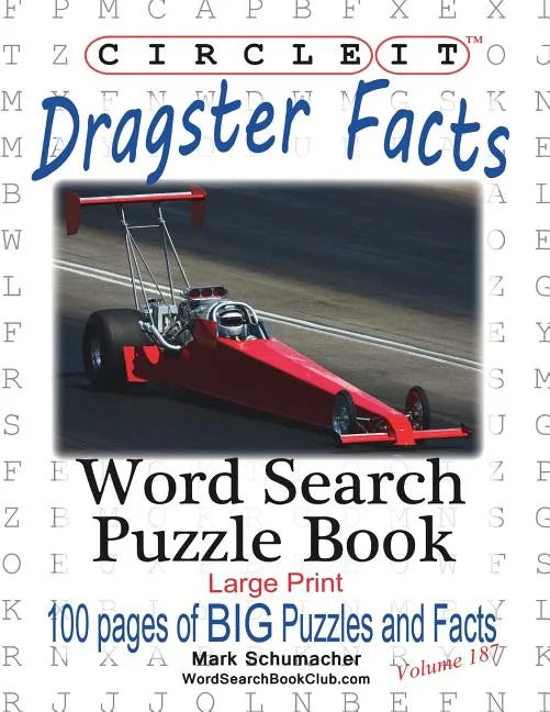 Circle It, Dragster Facts, Word Search, Puzzle Book - Paperback