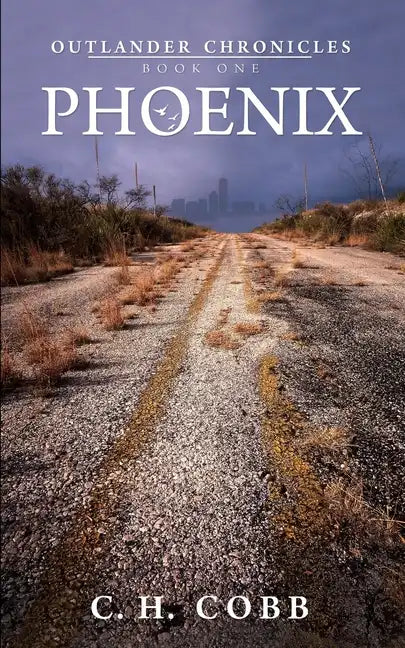 Outlander Chronicles: Phoenix - Paperback