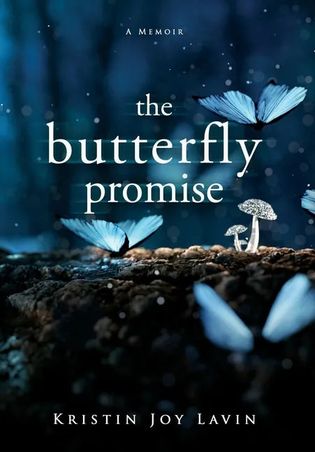 The Butterfly Promise: A Memoir - Hardcover