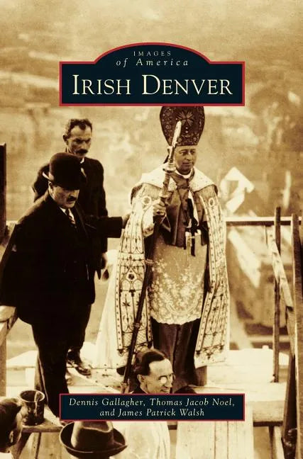 Irish Denver - Hardcover