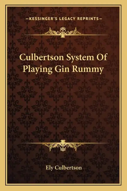 Culbertson System of Playing Gin Rummy - Paperback