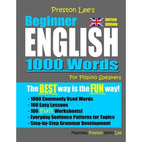 Preston Lee's Beginner English 1000 Words For Filipino Speakers (British Version) - Paperback
