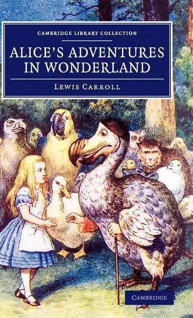 Alice's Adventures in Wonderland - Hardcover