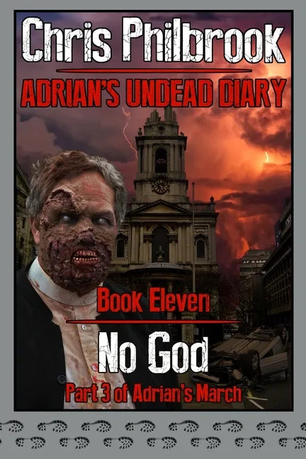 No God: Adrian's March, Part Three - Paperback