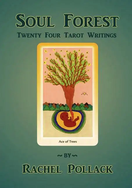 Soul Forest Twenty Four Tarot Writings - Paperback
