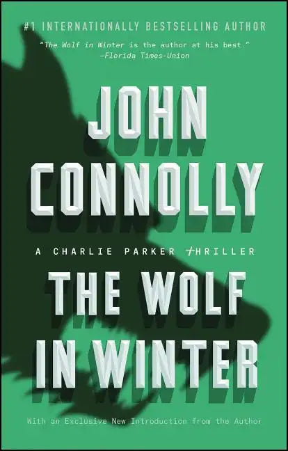 The Wolf in Winter: A Charlie Parker Thriller - Paperback