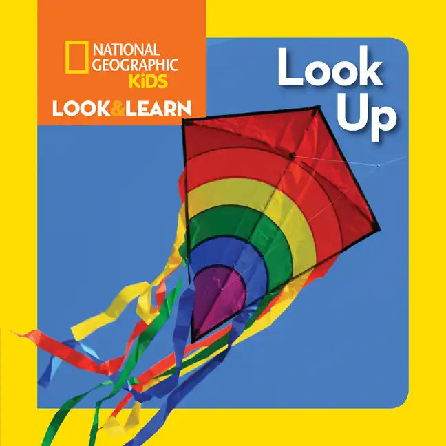 National Geographic Kids Look and Learn: Look Up - Board Book