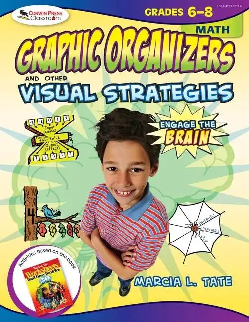 Engage the Brain: Graphic Organizers and Other Visual Strategies, Math, Grades 6-8 - Paperback