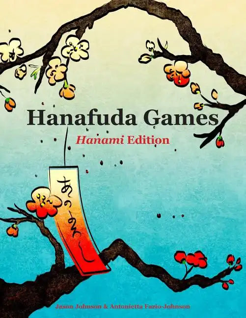 Hanafuda Games: Hanami Edition - Paperback