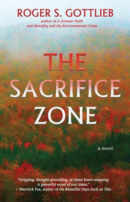 The Sacrifice Zone - Paperback