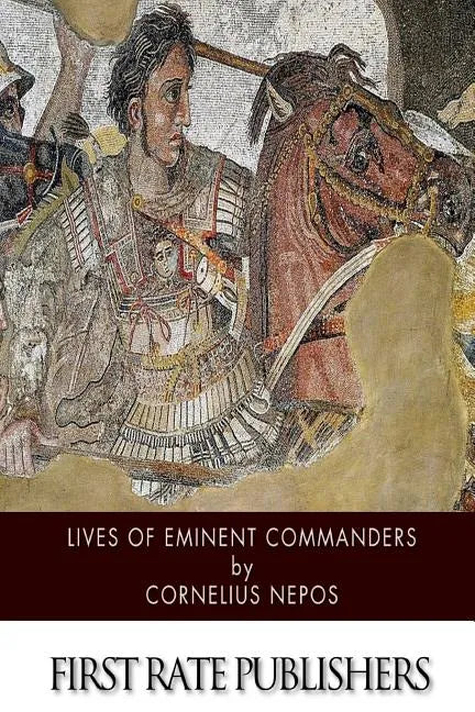 Lives of Eminent Commanders - Paperback