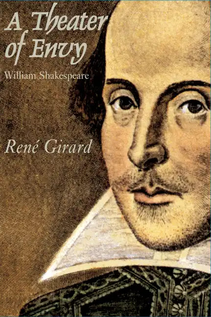 Theater of Envy: William Shakespeare - Paperback