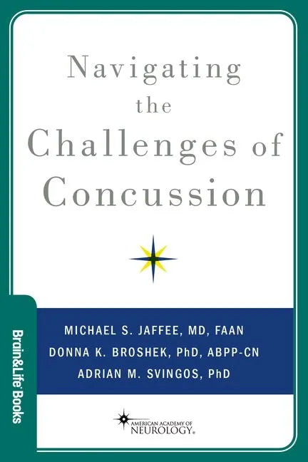 Navigating the Challenges of Concussion - Paperback