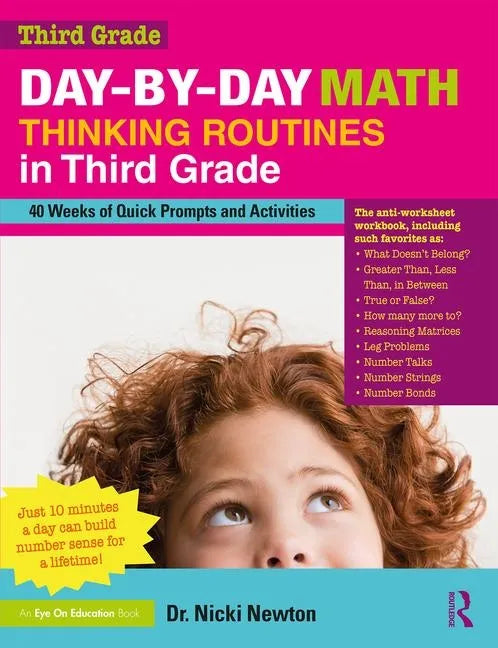 Day-By-Day Math Thinking Routines in Third Grade: 40 Weeks of Quick Prompts and Activities - Paperback