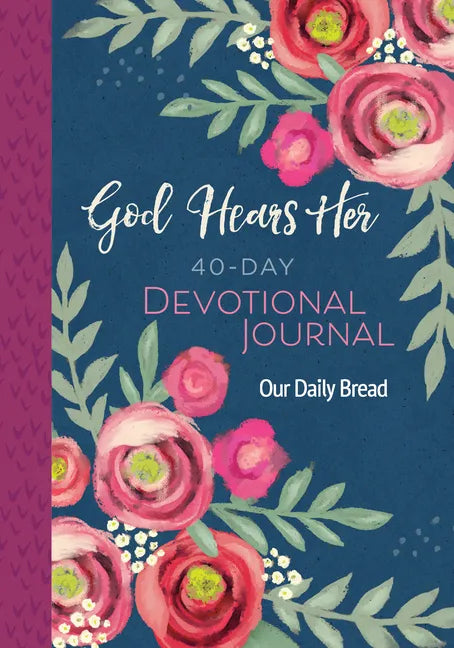 God Hears Her 40-Day Devotional Journal - Paperback