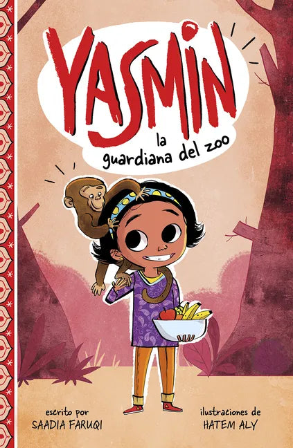 Yasmin, la Guardiana del Zoo = Yasmin the Zookeeper - Hardcover