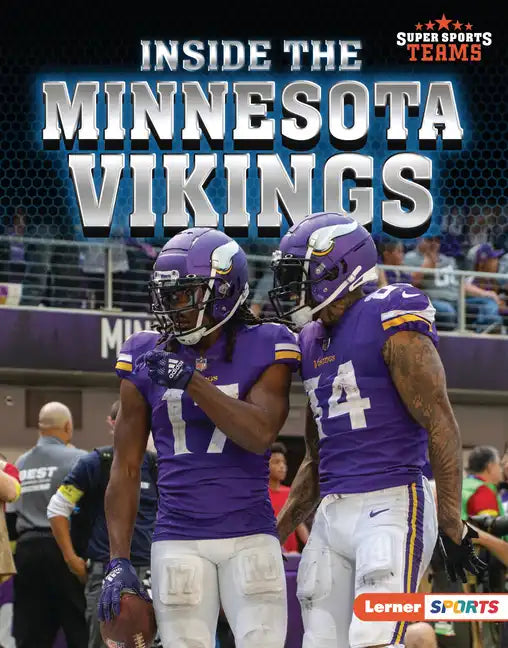 Inside the Minnesota Vikings - Library Binding